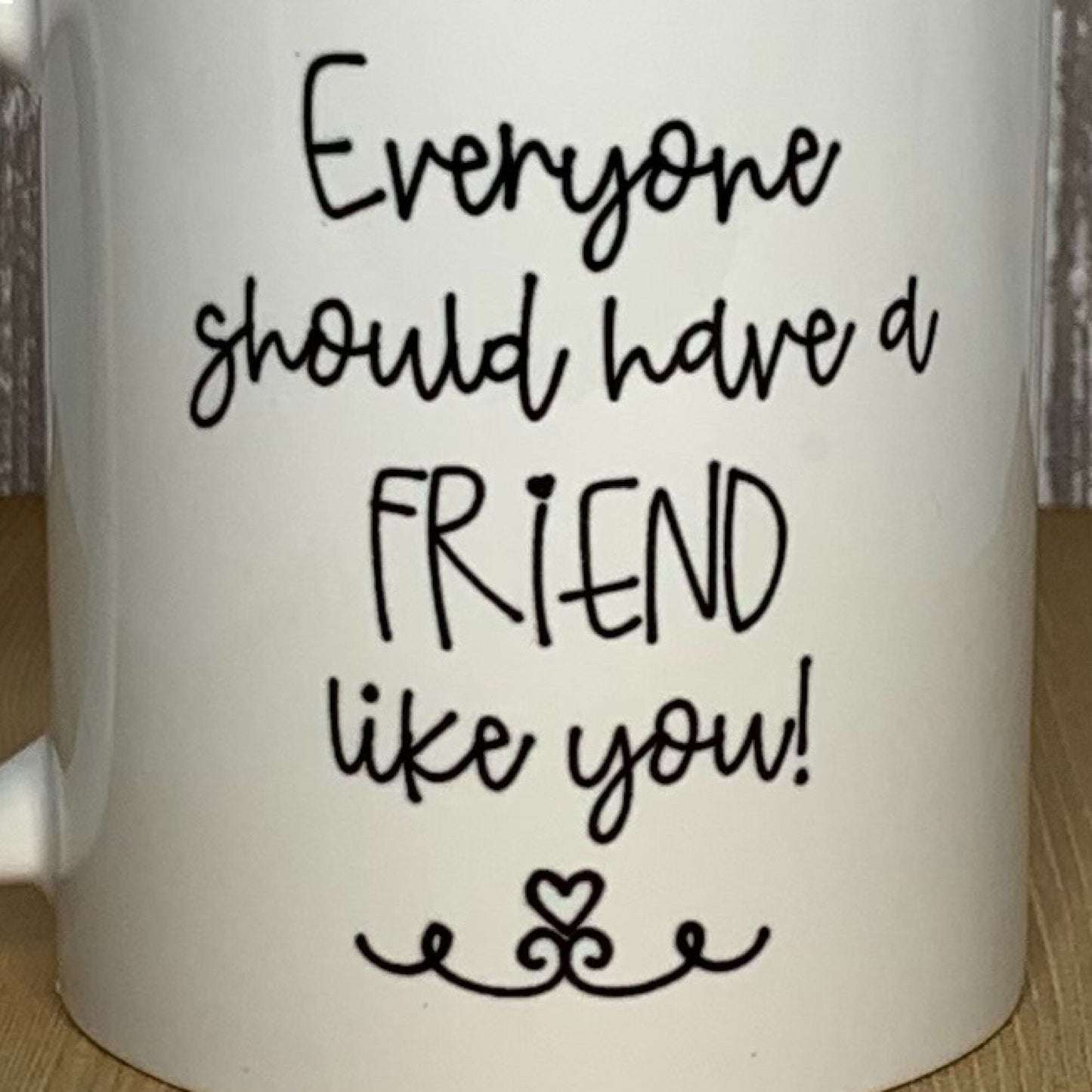 Best Friends Mug with Words of Affirmation